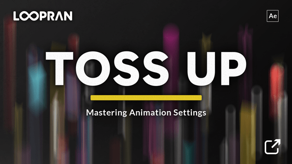 LOOPRAN Toss Up Animation YouTube Link